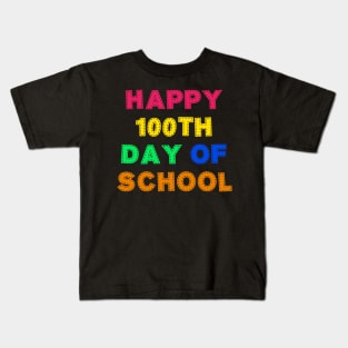 Happy 100th day of school Kids T-Shirt